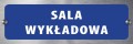 Tabliczka informacyjna na drzwi - SALA WYKŁADOWA