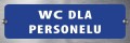 Tabliczka informacyjna na drzwi - WC DLA PERSONELU