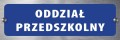 Tabliczka informacyjna na drzwi - ODDZIAŁ PRZEDSZKOLNY