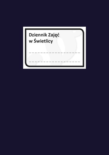 Dziennik Zajęć Świetlicy MEN-DSW/2019 (twarda oprawa)