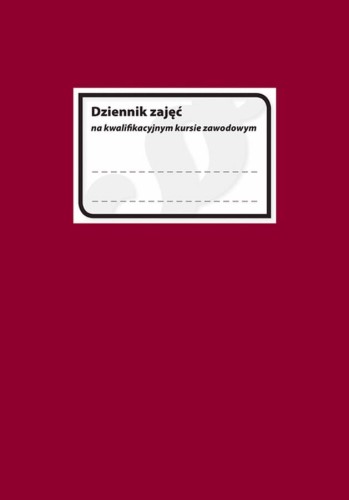 Dziennik Zajęć Kwalifikacyjny Kurs Zawodowy MEN-KKZ/2017