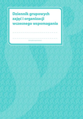 Dziennik grupowych zajęć i organizacji wczesnego wspomagania MEN-GWWR/2018