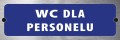 Tabliczka informacyjna na drzwi - WC DLA PERSONELU