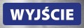 Tabliczka informacyjna na drzwi - WYJŚCIE
