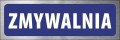 Tabliczka informacyjna na drzwi - ZMYWALNIA