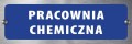 Tabliczka informacyjna na drzwi - PRACOWNIA CHEMICZNA