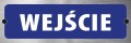 Tabliczka informacyjna na drzwi - WEJŚCIE