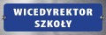 Tabliczka informacyjna na drzwi - WICEDYREKTOR SZKOŁY