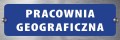 Tabliczka informacyjna na drzwi - PRACOWNIA GEOGRAFICZNA