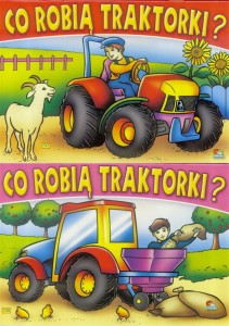 KSIĄŻECZKA CO ROBIĄ TRAKTORKI