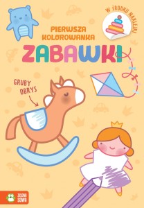 PIERWSZA KOLOROWANKA. ZABAWKI