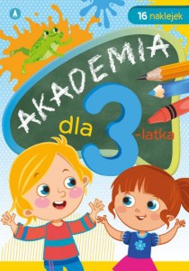 AKADEMIA DLA 3-LATKA A4