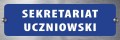 Tabliczka informacyjna na drzwi - SEKRETARIAT UCZNIOWSKI