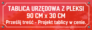 Tablica z pleksi dla szkoły lub urzędu na budynek (zewnętrzna) - rozmiar 90 cm x 30 cm.