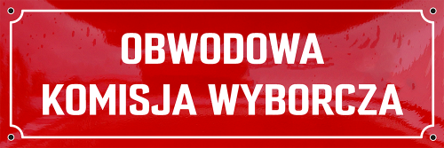 Tablica emaliowana z napisem "Obwodowa Komisja Wyborcza" na budynek (zewnętrzna) - rozmiar do wyboru