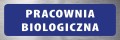 Tabliczka informacyjna na drzwi - PRACOWNIA BIOLOGICZNA