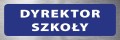 Tabliczka informacyjna na drzwi - DYREKTOR SZKOŁY