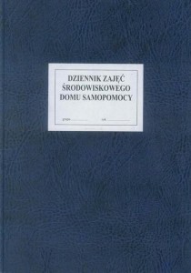 Dziennik zajęć środowiskowego domu samopomocy