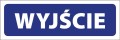 Tabliczka informacyjna na drzwi - WYJŚCIE