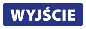 Tabliczka informacyjna na drzwi - WYJŚCIE