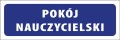 Tabliczka informacyjna na drzwi - POKÓJ NAUCZYCIELSKI