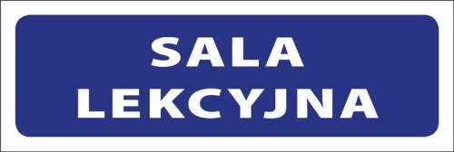 Tabliczka informacyjna na drzwi - SALA LEKCYJNA