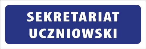 Tabliczka informacyjna na drzwi - SEKRETARIAT UCZNIOWSKI