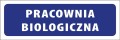Tabliczka informacyjna na drzwi - PRACOWNIA BIOLOGICZNA