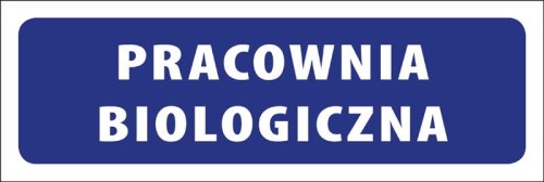 Tabliczka informacyjna na drzwi - PRACOWNIA BIOLOGICZNA