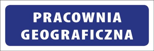 Tabliczka informacyjna na drzwi - PRACOWNIA GEOGRAFICZNA