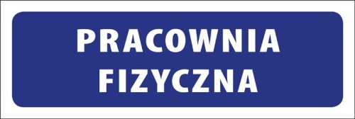 Tabliczka informacyjna na drzwi - PRACOWNIA FIZYCZNA