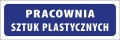 Tabliczka informacyjna na drzwi - PRACOWNIA SZTUK PLASTYCZNYCH