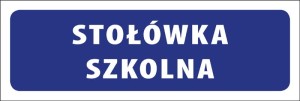 Tabliczka informacyjna na drzwi - STOŁÓWKA SZKOLNA