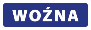 Tabliczka informacyjna na drzwi - WOŹNA