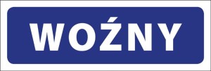 Tabliczka informacyjna na drzwi - WOŹNY