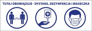 Tabliczka informacyjna - DYSTANS, DEZYNFEKCJA, MASECZKA