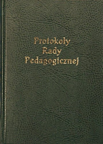Książka protokołów Rady Pedagogicznej