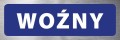 Tabliczka informacyjna na drzwi - WOŹNY