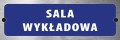 Tabliczka informacyjna na drzwi - SALA WYKŁADOWA