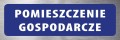 Tabliczka informacyjna na drzwi - POMIESZCZENIE GOSPODARCZE