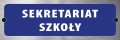 Tabliczka informacyjna na drzwi - SEKRETARIAT SZKOŁY