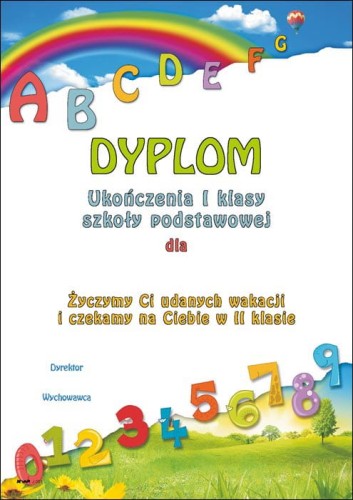 Dyplom Ukończenia I Klasy Szkoły Podstawowej J001