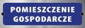 Tabliczka informacyjna na drzwi - POMIESZCZENIE GOSPODARCZE