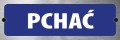 Tabliczka informacyjna na drzwi - PCHAĆ