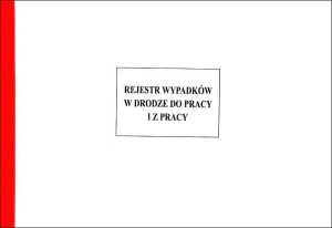 Rejestr wypadków w drodze do pracy i z pracy