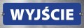 Tabliczka informacyjna na drzwi - WYJŚCIE