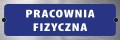 Tabliczka informacyjna na drzwi - PRACOWNIA FIZYCZNA