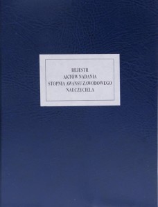 Rejestr aktów nadania stopnia awansu zawodowego nauczycieli