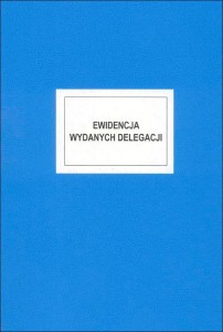 Ewidencja wydanych delegacji