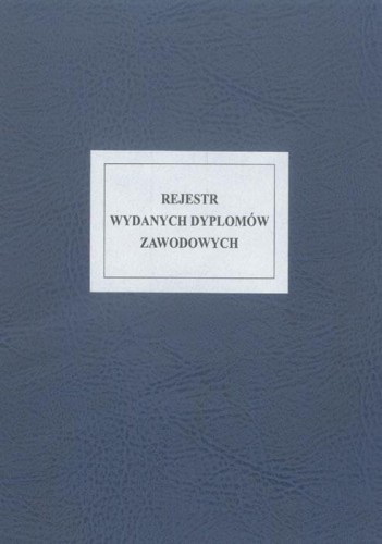 Rejestr wydanych dyplomów zawodowych